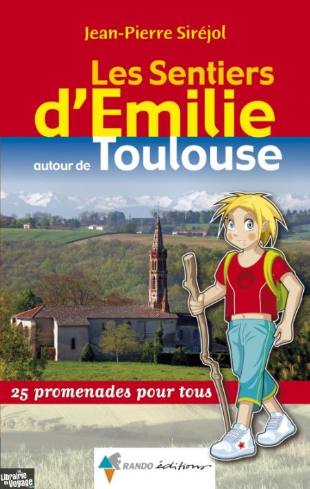 Les sentiers d'Emilie - Toulouse
